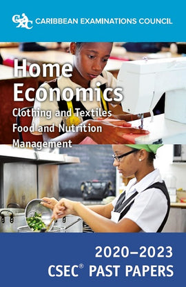 CSEC® Past Papers 2020-2023 Home Economics