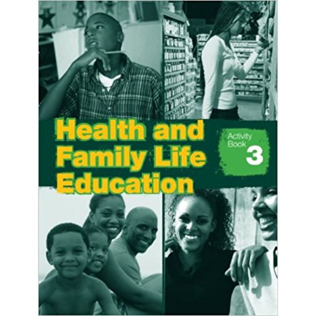 Health and Family Life Education Activity Book 3 BY C. Eastland