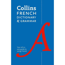 Collins French Dictionary and Grammar, 8ed BY Collins Dictionaries