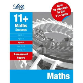 Letts 11+ Success, Maths Age 8-9: Assessment Papers, BY H.Hughes