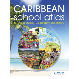 Hodder Education (formerly Longman's) Caribbean School Atlas for Social Studies, Geography and History BY Morrissey
