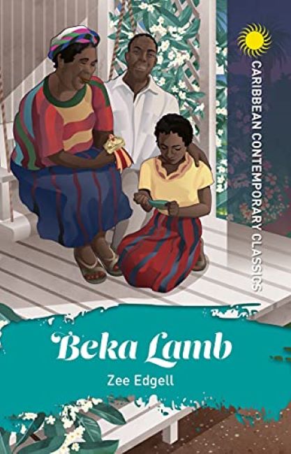 Beka Lamb (Caribbean Contemporary Classics) BY Zee Edgell