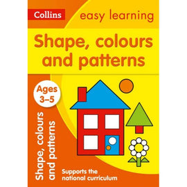 Collins Easy Learning Activity Book, Shapes, Colours and Patterns Ages 3-5, BY Collins UK