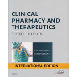 Clinical Pharmacy and Therapeutics, International Edition, 6ed BY Whittlesea, Hodson