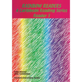 Rainbow Readers A Caribbean Reading Series, Reader 3, BY U. Narinesingh