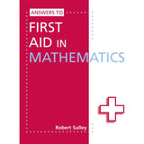 Answers to First Aid in Mathematics BY Robert Sulley