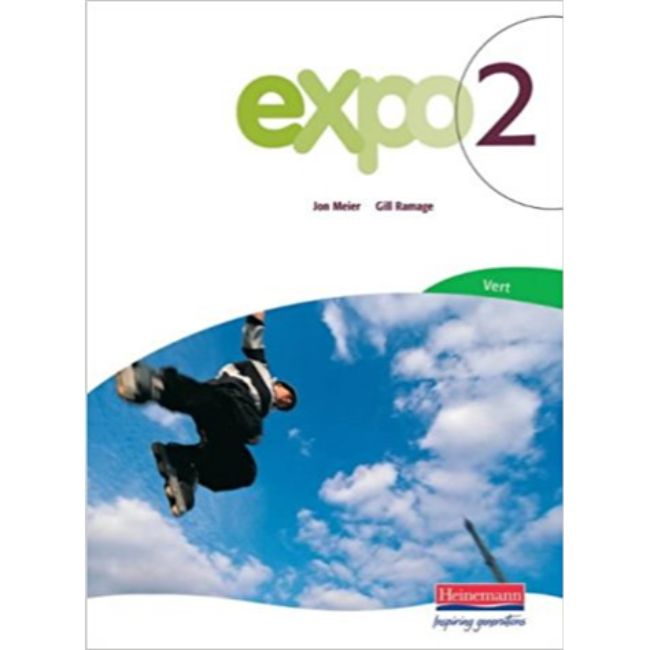 Expo 2 Vert Pupil Book BY G. Ramage and J. Meier
