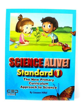 Science Alive, Standard 1 BY L. Hitlal