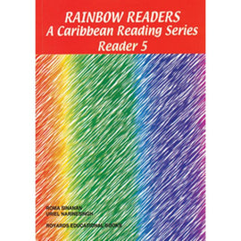 Rainbow Readers A Caribbean Reading Series, Reader 5, BY U. Narinesingh
