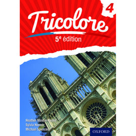 Tricolore Student Book 4, 5ed BY Mascie Taylor, Spencer, Honnor