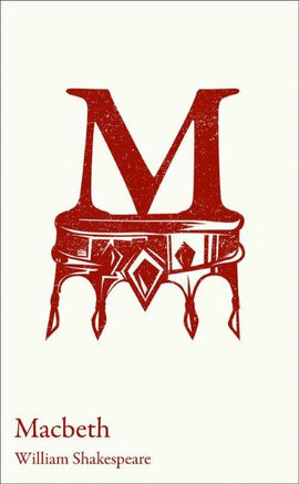 Collins Classroom Classics: Macbeth BY Shakespeare, Edited by Peter Alexander