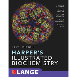 Harper's Illustrated Biochemistry, 31ed BY V.W. Rodwell