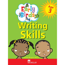 Early Birds Writing Skills Workbook: Age 3 BY K. Bryant-Mole