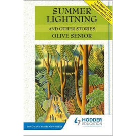 Summer Lightning & Other Stories BY Olive Senior