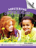 Mastering Comprehension Skills Standard 2 BY Elise Hooper