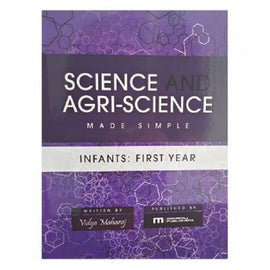 Science and Agri-Science Made Simple, Infants 1, BY V. Maharaj
