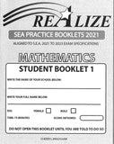 Realize S.E.A. Practice Booklets 2021 (with NEW CREATIVE WRITING SECTION ON REPORT WRITING) BY Cherryl Bradshaw
