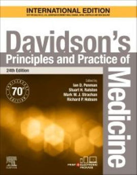 Davidson's Principles and Practice of Medicine International Edition, 24ed BY S. Ralston, I. Penman, M. Strachan, R. Hobson
