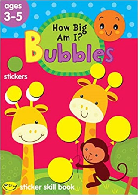 School Zone How Big Am I? Bubbles Sticker Skill Book Ages 3-5