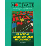 Practical Electricity and Electronics BY J. Watson