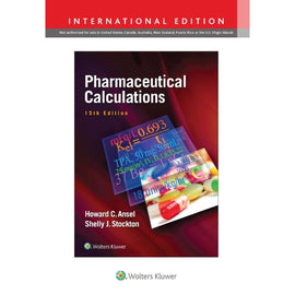 Pharmaceutical Calculations, International Edition, 15ed BY H. Ansel, S. Stockton