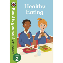 Read It Yourself Level 2, Healthy Eating