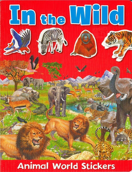 In the Wild, Animal World Sticker Book