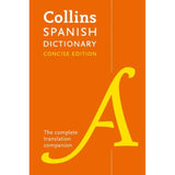 Collins Concise Spanish Dictionary, BY Collins Dictionaries