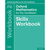 Oxford Mathematics for the Caribbean, Workbook 2, 6ed BY Goldberg, Cameron-Edwards