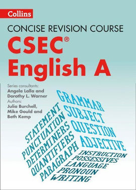 Concise Revision Course: CSEC® English BY M. Gould, J. Burchell, B. Kemp