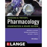 Katzung and Trevor's Pharmacology Examination and Board Review, 12ed BY A.J. Trevor,  B.G. Katzung,  M. Knuidering-Hall
