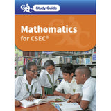CXC Study Guide: Mathematics for CSEC , Manning, Andrew; Mothersill, Ava; Caine, Marcus; Finlay, Angella; George, Patricia