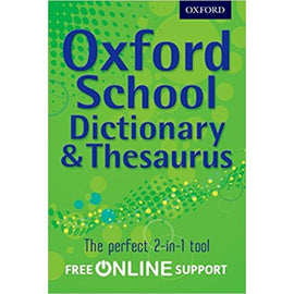 Oxford School Dictionary and Thesaurus Paperback, BY Oxford Dictionaries