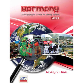 Harmony A Social Studies Course for Primary Schools, Level 3, BY L. Narinesingh