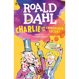 Charlie and the Chocolate Factory BY Roald Dahl