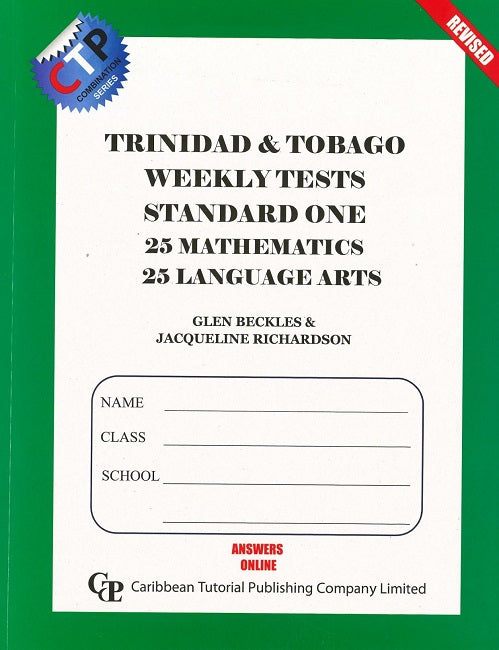 Trinidad and Tobago Weekly Tests Standard 1, REVISED 2020, Mathematics and Language Arts, 25 ea, BY G. Beckles, J. Richardson