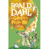 The Giraffe and the Pelly and Me BY Roald Dahl