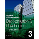 History for CSEC&reg; Examinations 3ed Student's Book 3: Decolonisation and Development BY B. Dyde, R. Greenwood, S. Hamber