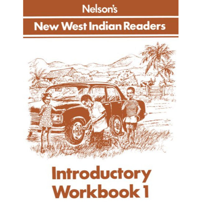 New West Indian Readers, Introductory Workbook 1 BY C. Borely