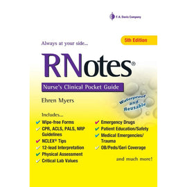 RNotes, Nurse's Clinical Pocket Guide, 5ed BY E. Myers