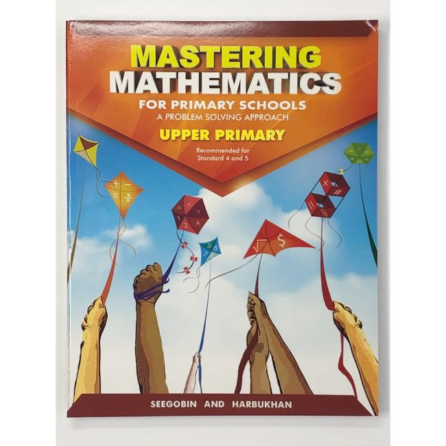 Mastering Mathematics for Primary Schools, Upper Primary, A Problem So ...