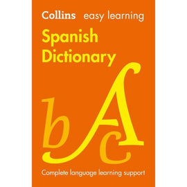 Collins Easy Learning Spanish Dictionary, 8ed BY Collins Dictionaries