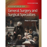 Essentials of General Surgery and Surgical Specialties, 6ed, BY P. Lawrence