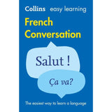 Collins Easy Learning French Conversation, 2ed BY Collins Dictionaries