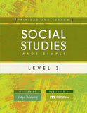 Trinidad and Tobago Social Studies Made Simple, Level 3, BY V. Maharaj