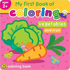 School Zone My First Book of Coloring, Vegetables and Fruit Ages 2+