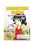 Agricultural Science for the Caribbean Workbook, Infant 1, BY K. Heraman