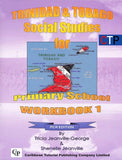Trinidad and Tobago Social Studies for Primary School Workbook 1, PCR ed, BY T. Jeanville-George, S. Jeanville