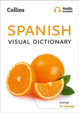 Collins Spanish Visual Dictionary BY Collins Dictionaries