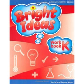 Bright Ideas: Primary Science Workbook K BY D. Glover